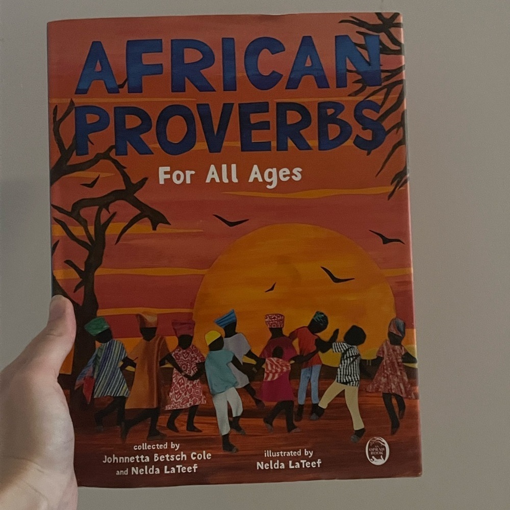 African Proverbs For All Ages Hardcover Book